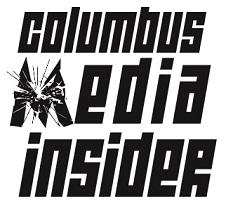 Words in black Columbus Media Insider with the M looking like broken glass