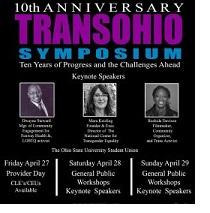Poster that says 10th Anniversary Transgender Symposium with pictures of three people and words describing the event