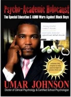 Book cover with black man in suit with pink tie looking ahead with hand by side of head as if thinking and some white pills to the right and the name Umar Johnson in red letters below