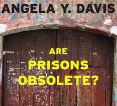 A wooden door and the words Angela Y. Davis and Are Prisons Obsolete?