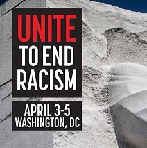 Words Unite to End Racism April 3-5 washingtonn DC against a stone wall background