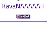 the words KavaNAAAAAH and the NARAL logo