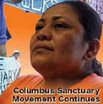 Latina woman looking serious and determined with words Columbus Sanctuary movement continues
