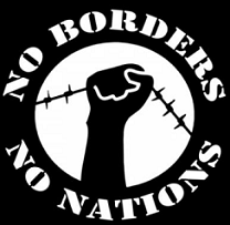 A fist holding up a barbed wire fence in the middle of words in a circle No borders no nations