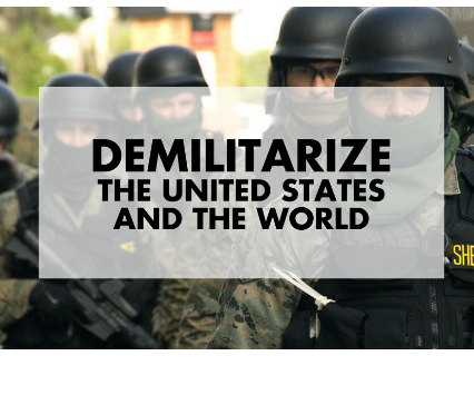Soliders in the background and words Demilitarize the United States and the world