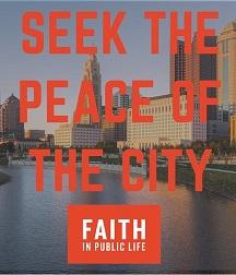 Columbus skyline with tall buildings and the river in the background and red letters saying Seek the Peace of the City