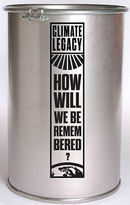 Silver can with black words on it that say Climate Legacy How Will We Be Remembered