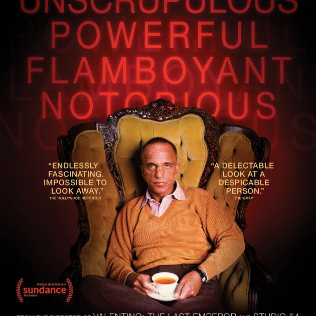 Film poster with words Powerful Flamboyant and Notorious and a middle aged white man sitting in a huge fancy armchair