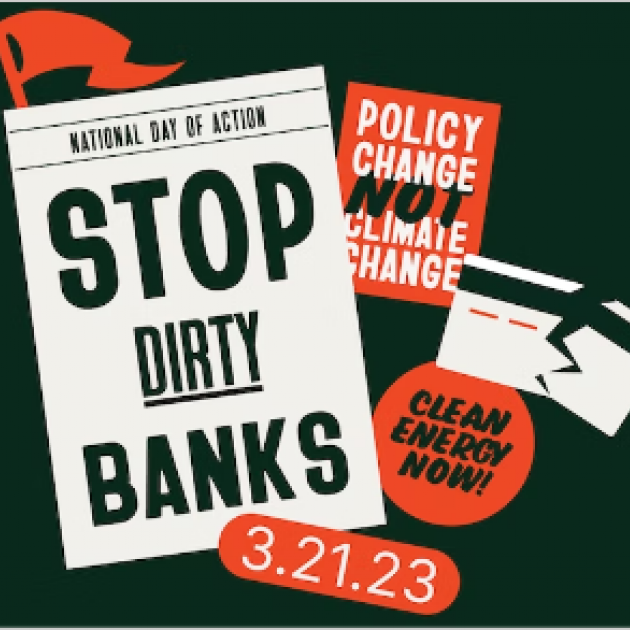 Stop Dirty Banks and other signs