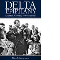 Bookk cover with photo of Robert Kennedy surrounded by people and words Delta Epiphany with author name