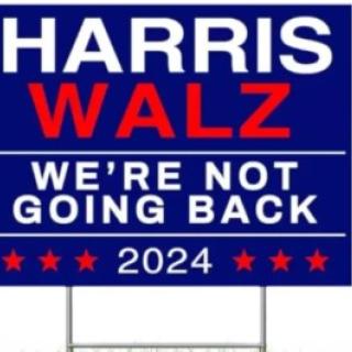 Harris yard sign