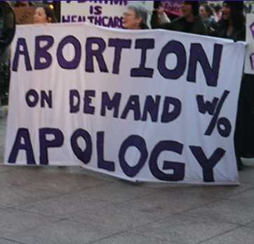 Banner saying Abortion on Demand without Apology