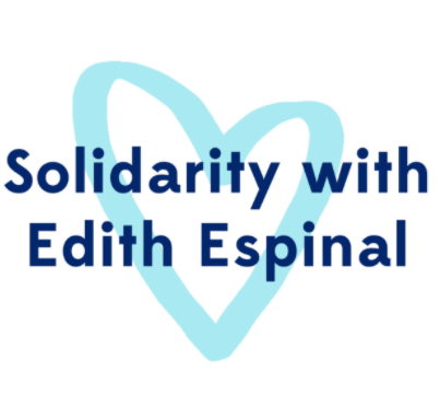 Words Solidarity with Edith Espinal and a heart