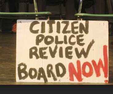 Sign saying Citizen Police Review Board Now