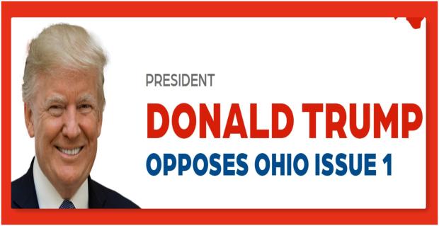 Sign saying Donald Trump opposes Issue 1