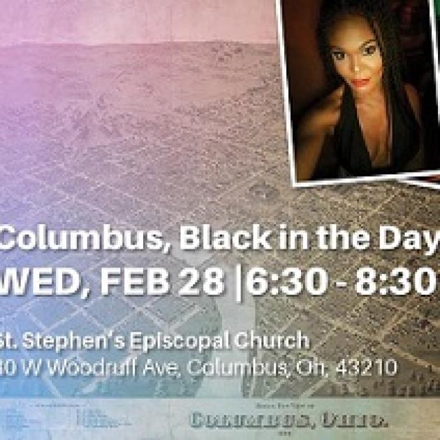 Pink and blue background like a map or grid, a photo of a pretty young black woman with a black dress in the top right and words Columbus, Black in the Day wed, Feb 28 6:30-8:30