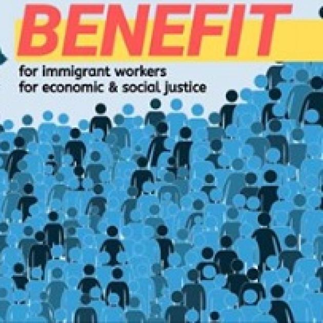 Colorful drawing of blue people en masse and words Benefit for immigrant workers for economic and social justice