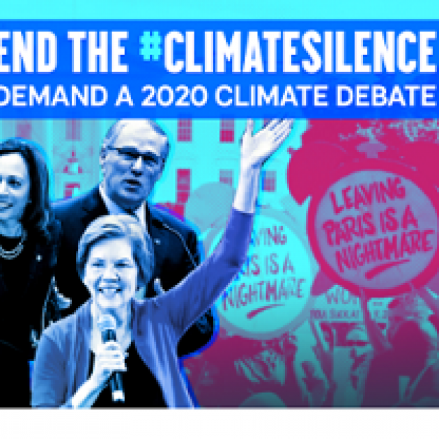 Three candidate and the words End the Climate silence