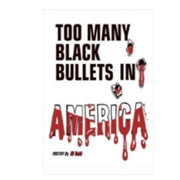 Words Too Many Black Bullets in America with blood dripping off the word America