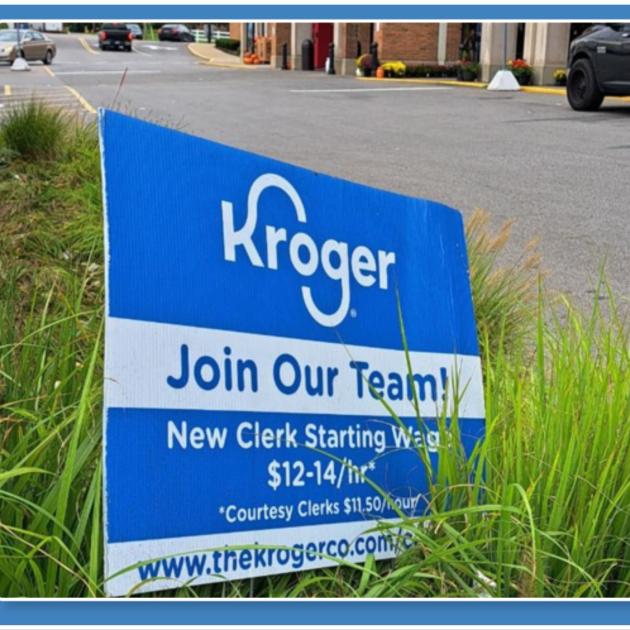 Kroger sign and union sign