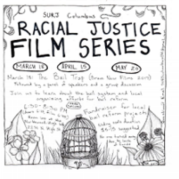 Words Racial Justice Film Series and some hand drawings of flowers and a birdcage
