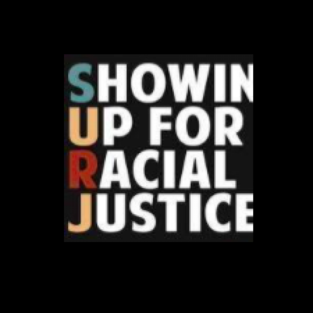 Show Up for Racial Justice