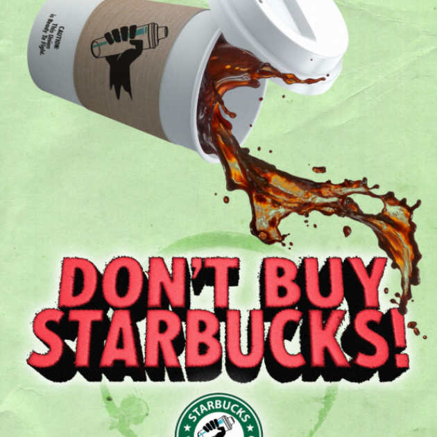 Don't Buy Starbucks and coffee spilling