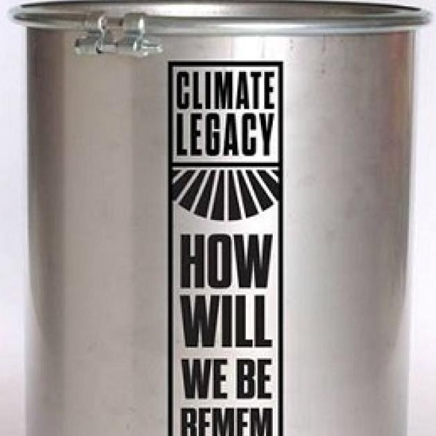 Silver can with black words on it that say Climate Legacy How Will We Be Remembered