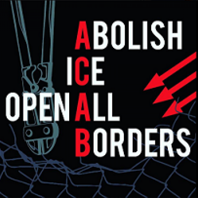 Words Abolish ICE open all borders