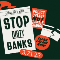 Stop Dirty Banks and other signs