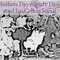 Old fashioned photo of woman surrounded by kids and words Mother's Day Dance and Ice Cream Social