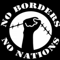 A fist holding up a barbed wire fence in the middle of words in a circle No borders no nations
