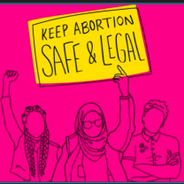 Pink background and drawing of women with fists in air and holding sign saying Keep abortion safe and legal