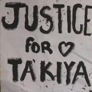 Justice for Takiya sign