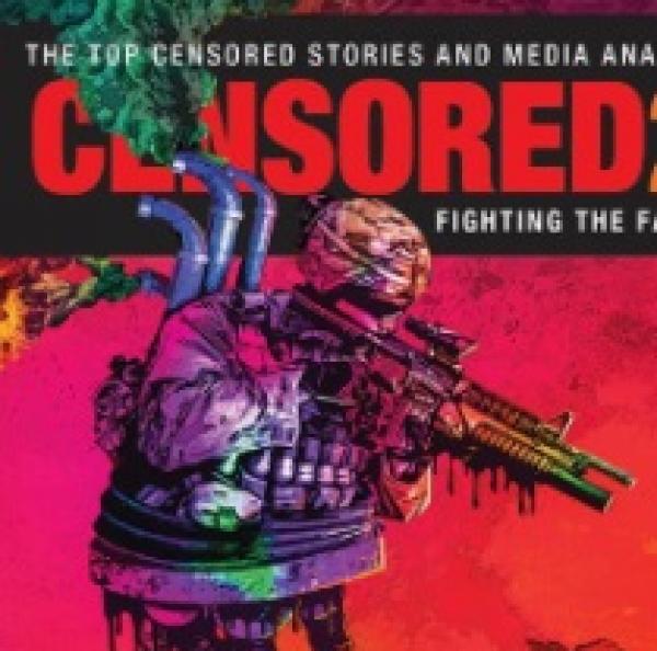 The Top Ten Most Censored News Stories of 2018 | ColumbusFreePress.com